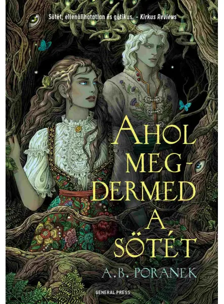 AHOL MEGDERMED A SÖTÉT