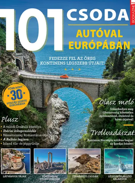 101 CSODA - AUTÓVAL EURÓPÁBAN - FÜLES BOOKAZINE 101 CSODA - AUTÓVAL EURÓPÁBAN - FÜLES BOOKAZINE