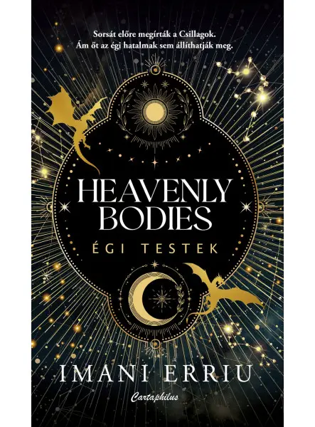 HEAVENLY BODIES - ÉGI TESTEK