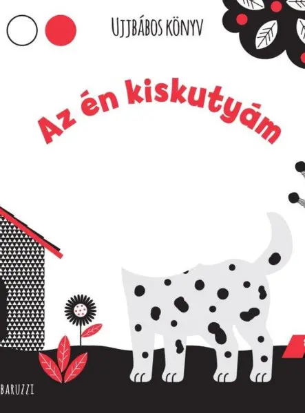 AZ ÉN KISKUTYÁM - UJJBÁBOS KÖNYV AZ ÉN KISKUTYÁM - UJJBÁBOS KÖNYV