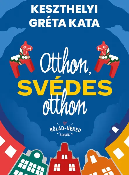 OTTHON, SVÉDES OTTHON