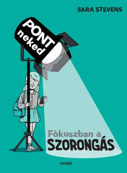 FÓKUSZBAN A SZORONGÁS - PONT NEKED