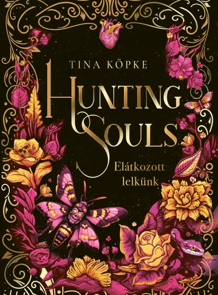 HUNTING SOULS - ELÁTKOZOTT LELKÜNK