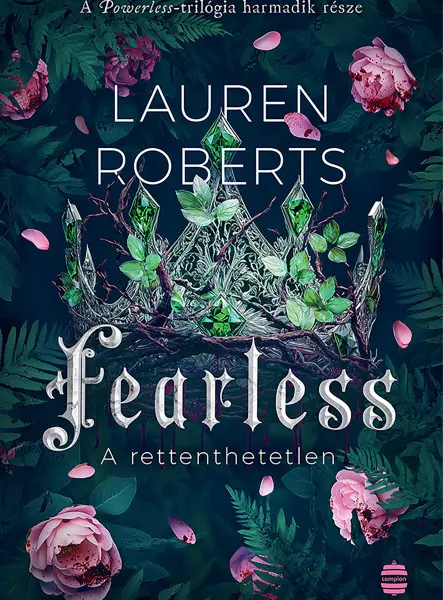FEARLESS -  A RETTENTHETETLEN - POWERLESS-TRILÓGIA 3. ( ÉLFESTETT)