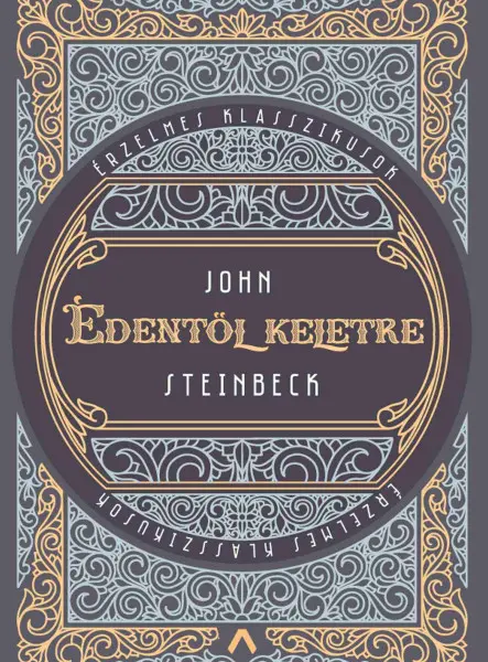 ÉDENTŐL KELETRE ÉDENTŐL KELETRE