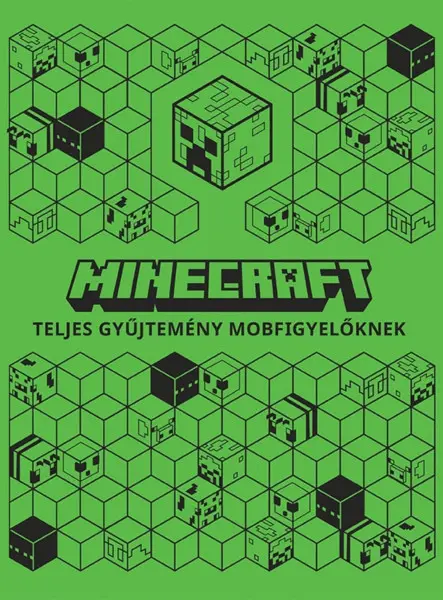 MINECRAFT - TELJES GYŰJTEMÉNY MOBFIGYELŐKNEK (ZSEBKÖNYV+POSZTER+TÁRSASJÁTÉK)