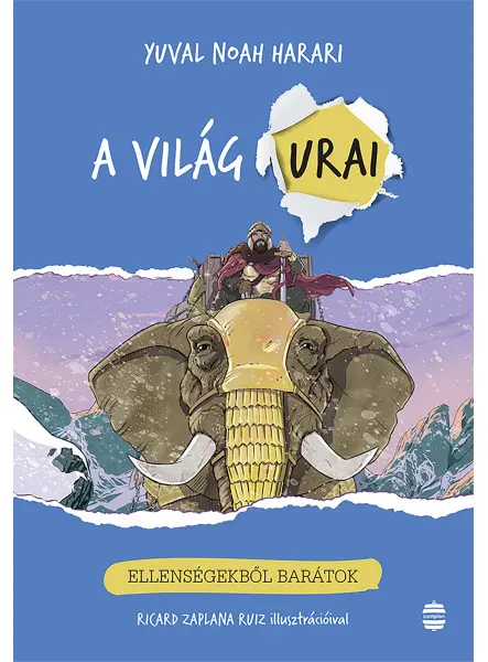 A VILÁG URAI 3. - ELLENSÉGEKBŐL BARÁTOK