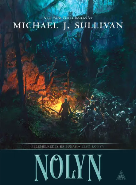 NOLYN - FELEMELKEDÉS ÉS BUKÁS ( ELSŐ KÖNYV)