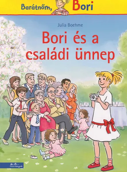 BORI ÉS A CSALÁDI ÜNNEP - BARÁTNŐM, BORI 22.