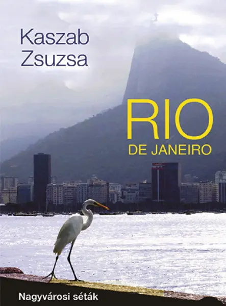 RIO DE JANEIRO - NAGYVÁROSI SÉTÁK