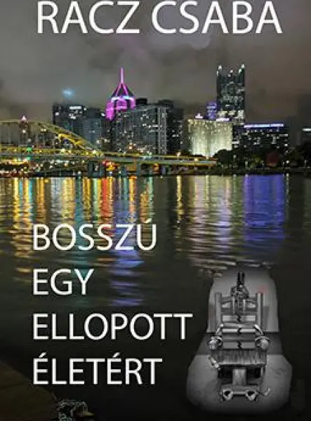 BOSSZÚ EGY ELLOPOTT ÉLETÉRT