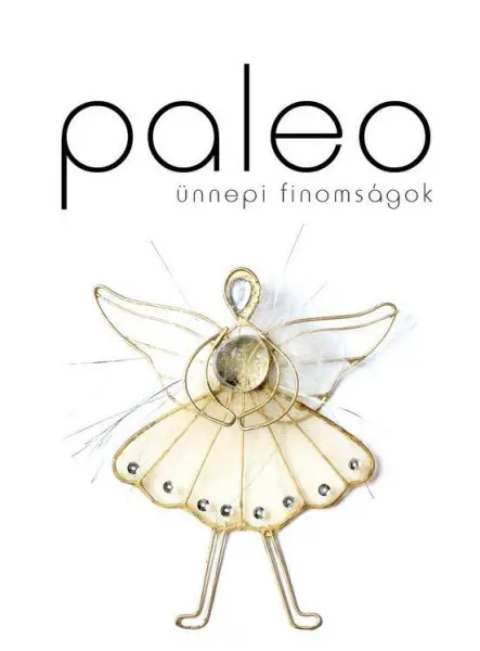 PALEO ÜNNEPI FINOMSÁGOK