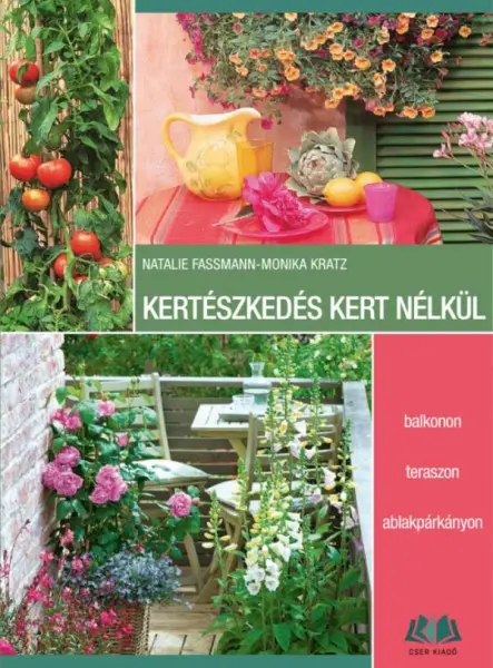 KERTÉSZKEDÉS KERT NÉLKÜL