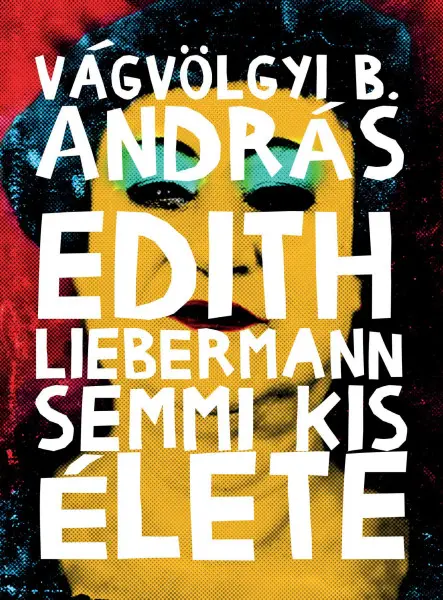 EDITH LIEBERMANN SEMMI KIS ÉLETE