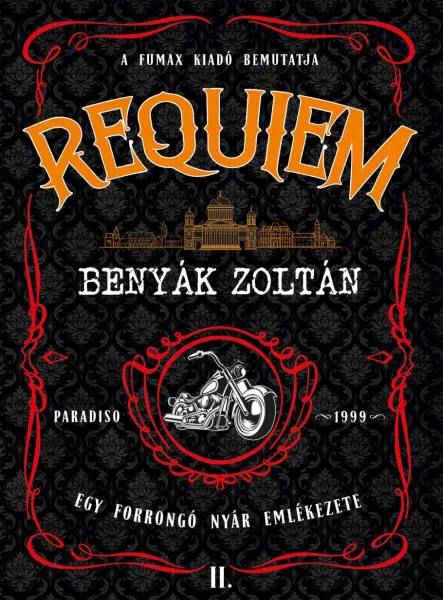 REQUIEM 2. - EGY FORRÓ NYÁR EMLÉKEZETE