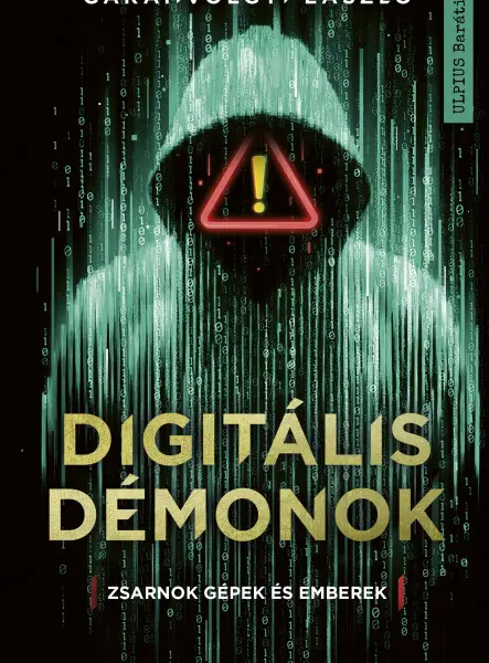 DIGITÁLIS DÉMONOK DIGITÁLIS DÉMONOK