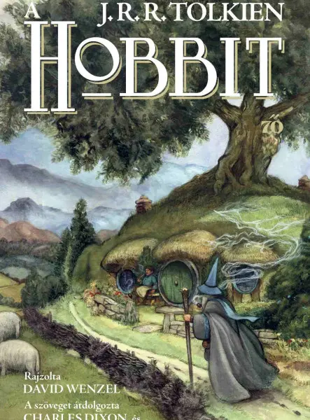 A HOBBIT. KÉPREGÉNY A HOBBIT. KÉPREGÉNY