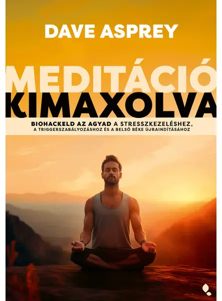 MEDITÁCIÓ KIMAXOLVA MEDITÁCIÓ KIMAXOLVA