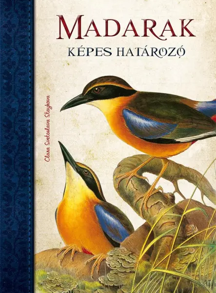 MADARAK - KÉPES HATÁROZÓ MADARAK - KÉPES HATÁROZÓ