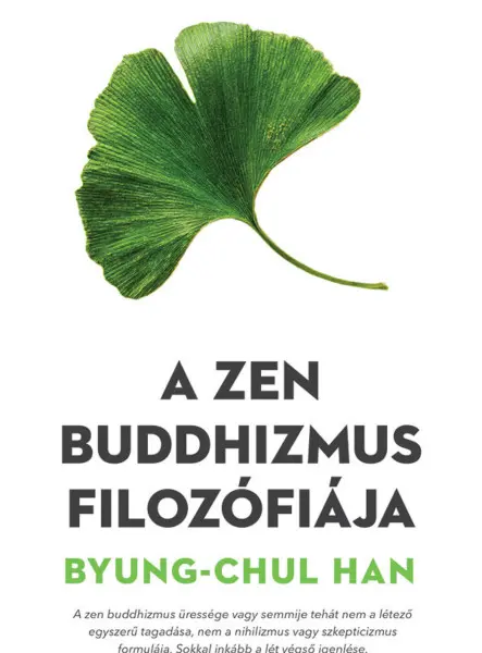 A ZEN BUDDHIZMUS FILOZÓFIÁJA A ZEN BUDDHIZMUS FILOZÓFIÁJA