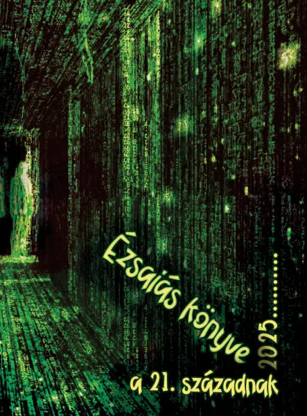 ÉZSAIÁS KÖNYVE A 21. SZÁZADNAK 2025...