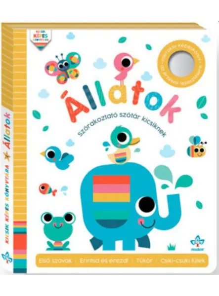 ÁLLATOK - SZÓRAKOZTATÓ SZÓTÁR KICSIKNEK - INTERAKTÍV KÉPESKÖNYV