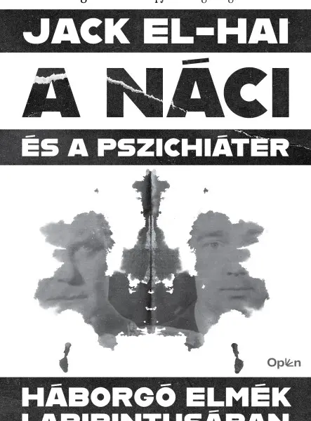 A NÁCI ÉS A PSZICHIÁTER A NÁCI ÉS A PSZICHIÁTER