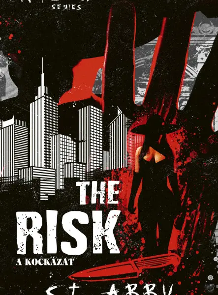 THE RISK - A KOCKÁZAT