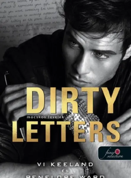 DIRTY LETTERS - MOCSKOS LEVELEK DIRTY LETTERS - MOCSKOS LEVELEK