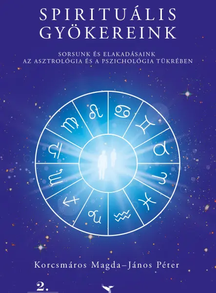 SPIRITUÁLIS GYÖKEREINK - 2. KIADÁS