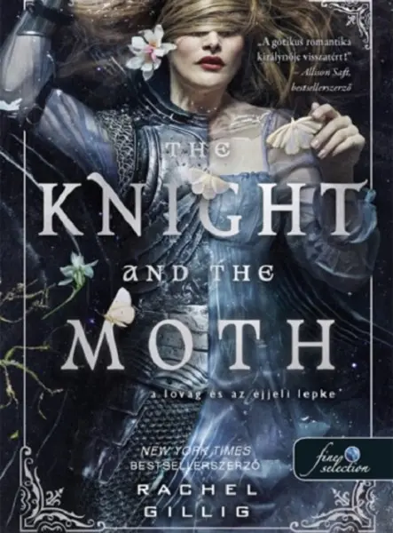 THE KNIGHT AND THE MOTH - A LOVAG ÉS AZ ÉJJELI LEPKE