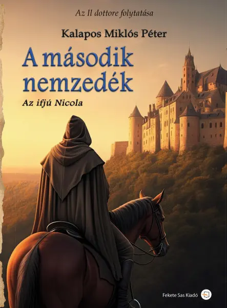 A MÁSODIK NEMZEDÉK - AZ IFJÚ NICOLA