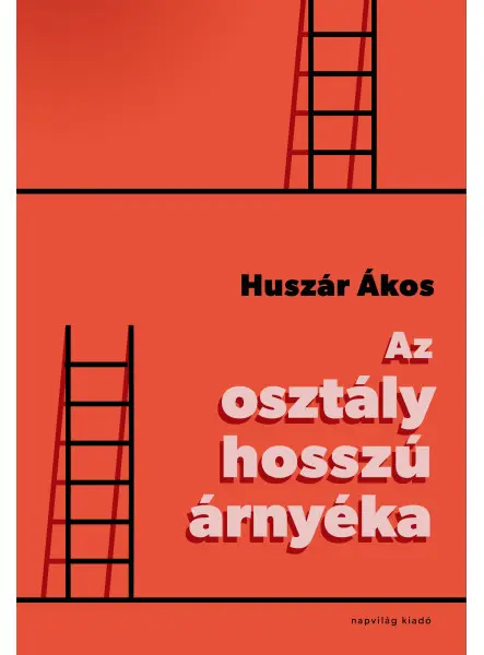 AZ OSZTÁLY HOSSZÚ ÁRNYÉKA