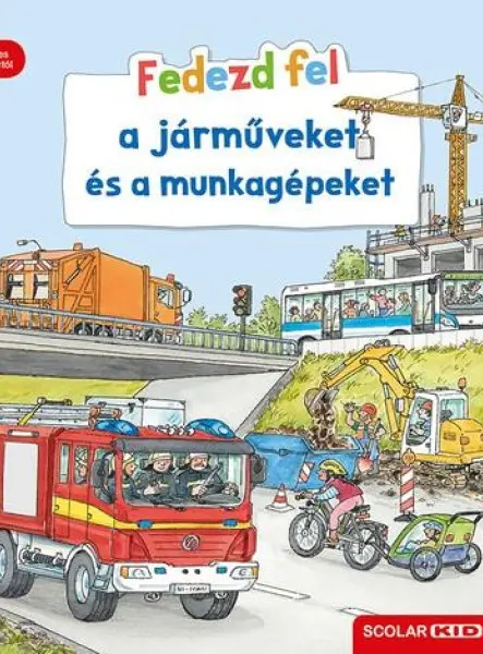 FEDEZD FEL A JÁRMŰVEKET ÉS A MUNKAGÉPEKET