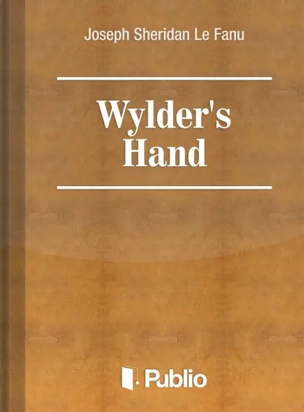 Wylder's Hand Wylder's Hand