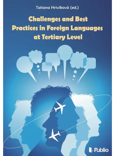 Challenges and best practices in foreign languages at tertiary level Challenges and best practices in foreign languages at tertiary level