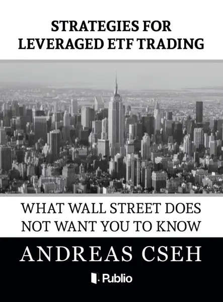Strategies for leveraged ETF Trading Strategies for leveraged ETF Trading