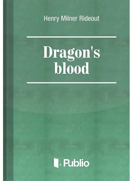 Dragon's blood Dragon's blood
