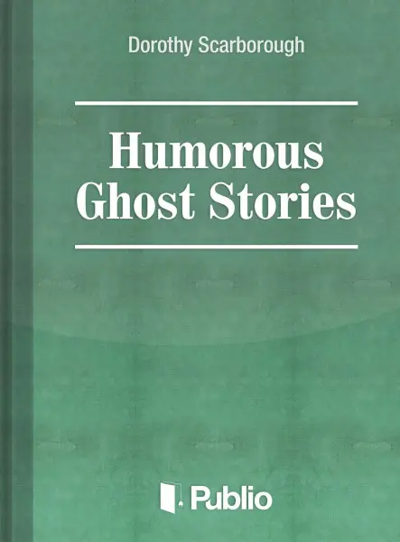 Humorous Ghost Stories Humorous Ghost Stories