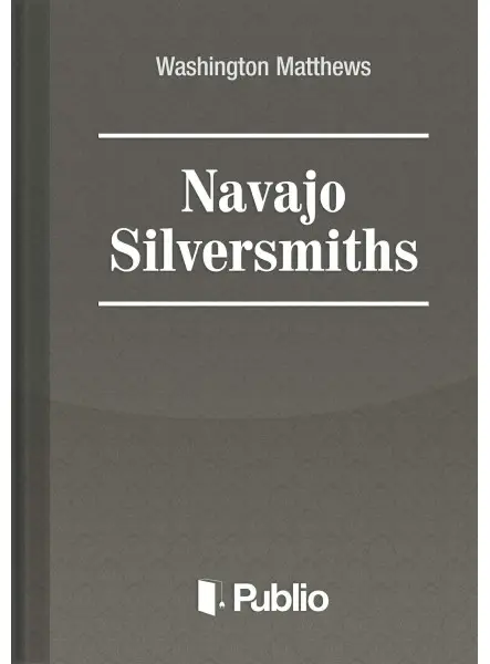 Navajo Silversmiths Navajo Silversmiths