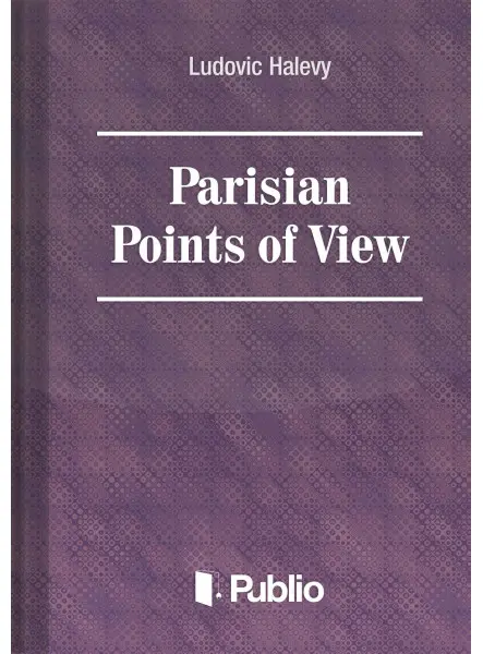 Parisian Points of View Parisian Points of View