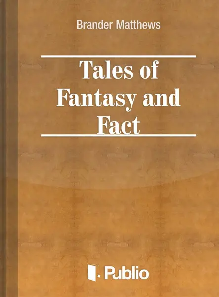 Tales of Fantasy and Fact Tales of Fantasy and Fact