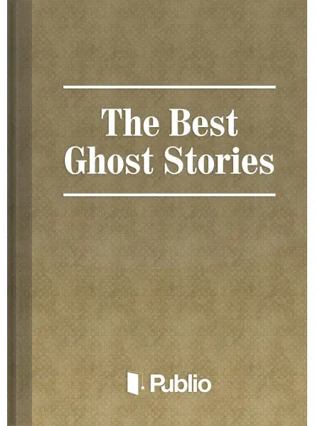 The Best Ghost Stories The Best Ghost Stories