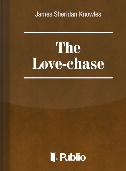 The Love-Chase