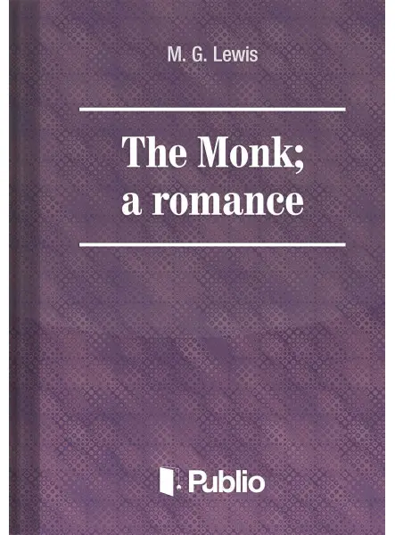The Monk: a romance