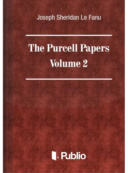 The Purcell Papers Volume II. The Purcell Papers Volume II.