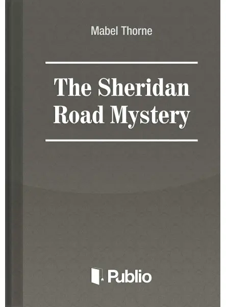 The Sheridan Road Mystery