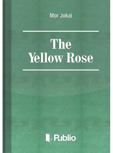 The Yellow Rose