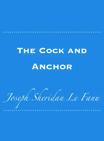 The Cock and Anchor The Cock and Anchor