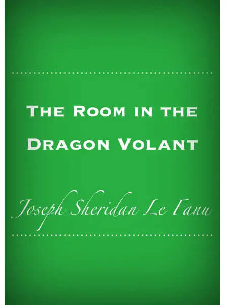 The Room in the Dragon Volant The Room in the Dragon Volant